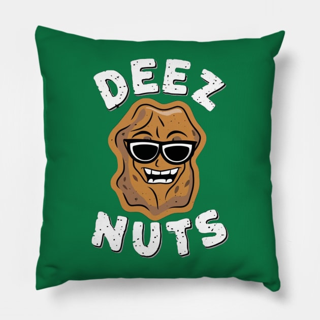 Deeez Nuts! Pillow by Aldrvnd