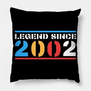 LEGEND SINCE 2002 Pillow