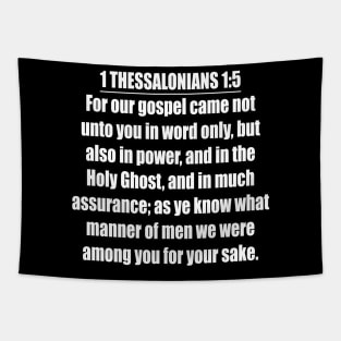 Bible Verse 1 Thessalonians 1:5 Tapestry