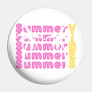 Summer Vibes Pin