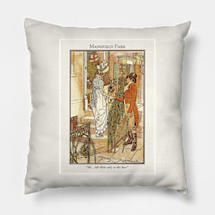 Mansfield Park by Jane Austen Pillow