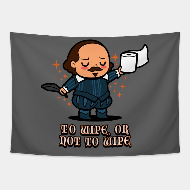 Funny Cute Kawaii Shakespeare Retro Vintage Toilet Paper Humor Meme Tapestry by BoggsNicolas