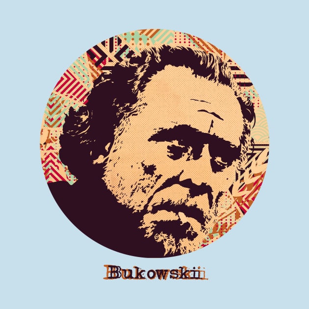 Bukowski by -f-e-l-i-x-x-