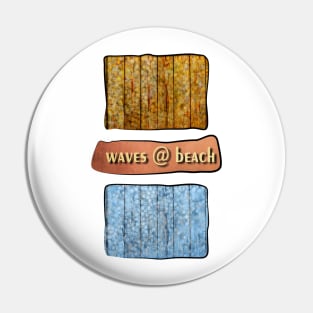 Wave @ Beach Pin