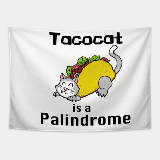 Tacocat is a Palindrome Tapestry