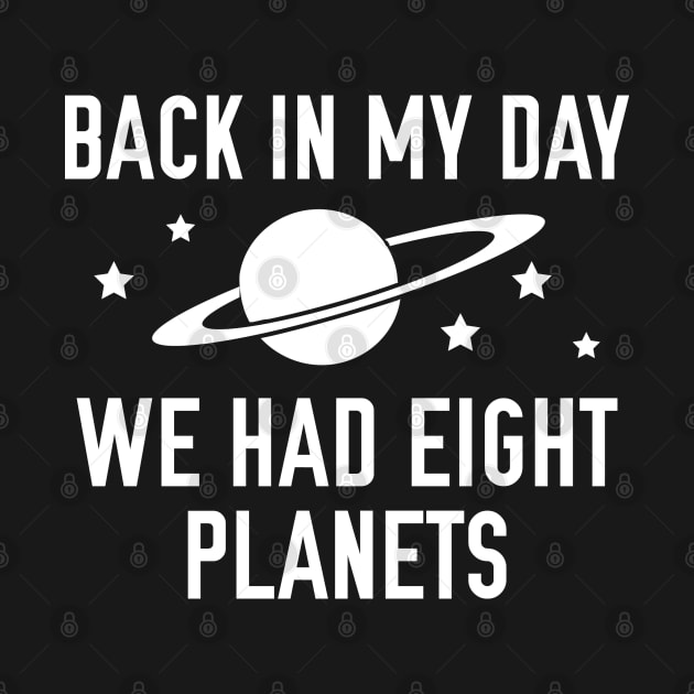 We Had Eight Planets by VectorPlanet