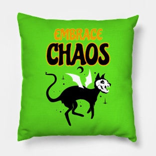 Embrace Chaos Pillow