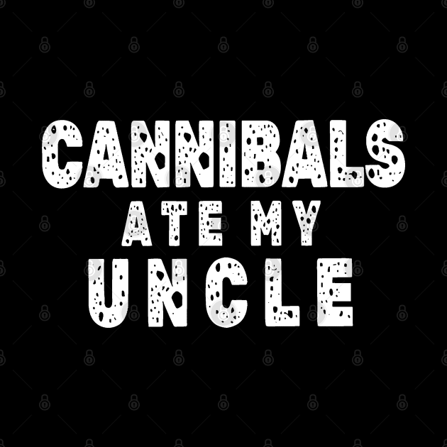 Cannibals-Ate-My-Uncle by Junalben Mamaril