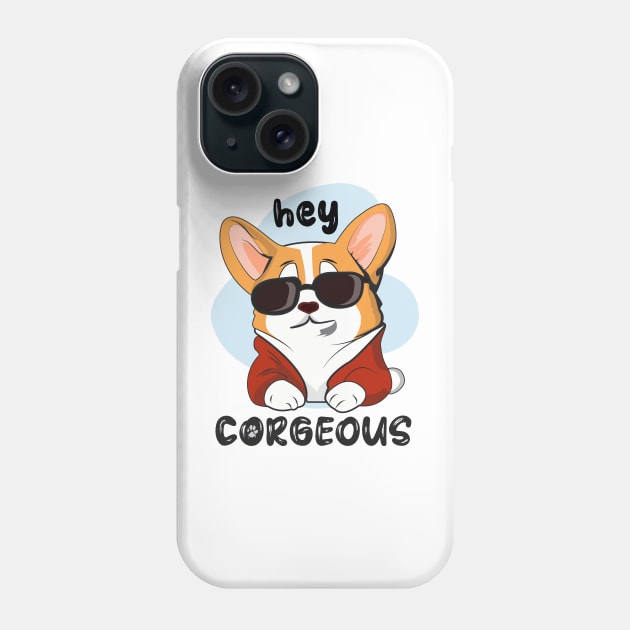 Cool corgi dog with sunglasses saying hey corgeous Phone Case by Darkside Labs