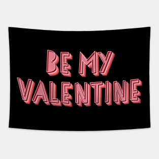 Be My Valentine Tapestry