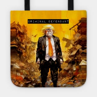 Trump: Criminal Defendant No. 2 on a Dark Background Tote