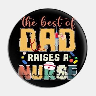 Vintage Best Dad Raises A Nurse Proud Job Gifts For Men Father's Day Pin