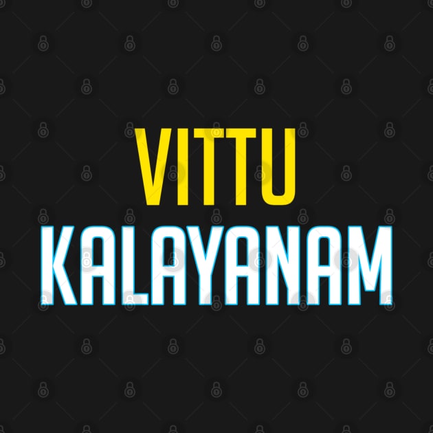 VITTU Kalayanam by Printnation