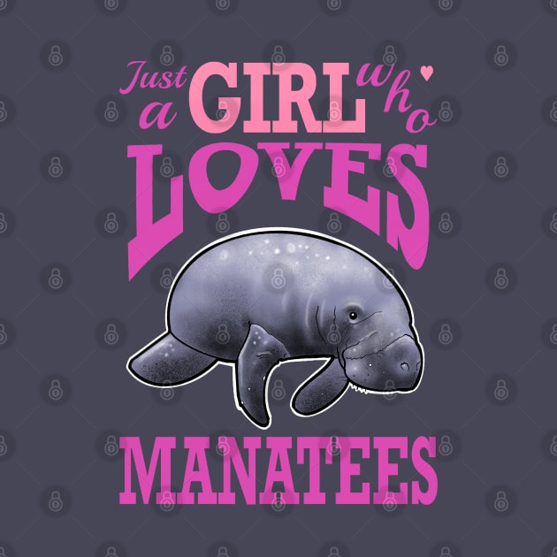 just a girl who loves manatees by weilertsen