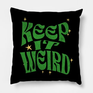 Keep It Weird Pillow