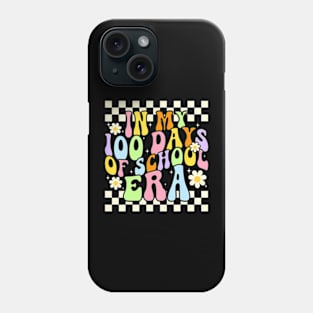 In My 100 Days Of School Era 100 Days School Teacher Groovy Phone Case