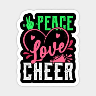 peace love cheer Funny Cheerleader Cheering Magnet