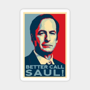 Saul Goodman -  Better Call Saul! by CH3Media Magnet