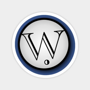 The Letter "W"... Magnet