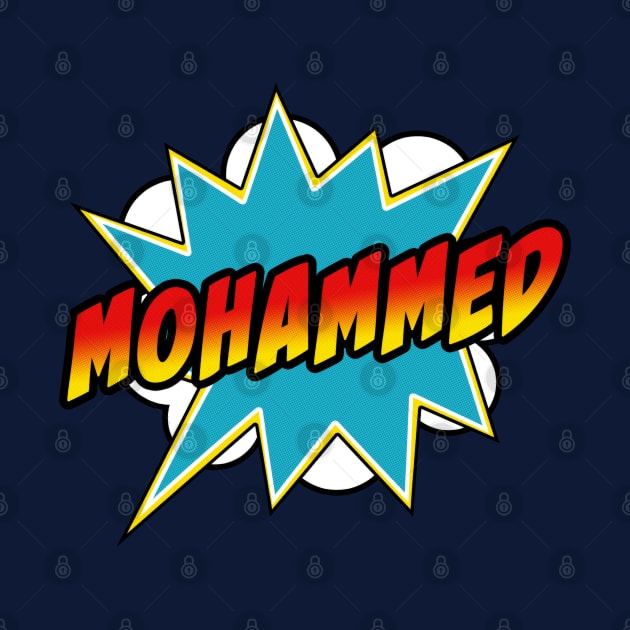 Boys Mohammed Name Comic Book Superhero by Rixta Tees