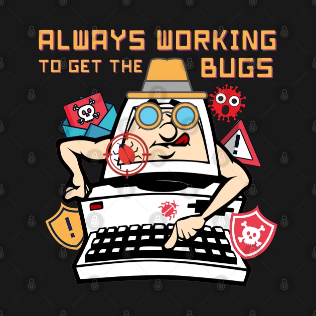 Always Working to get the Bugs by Software Testing Life