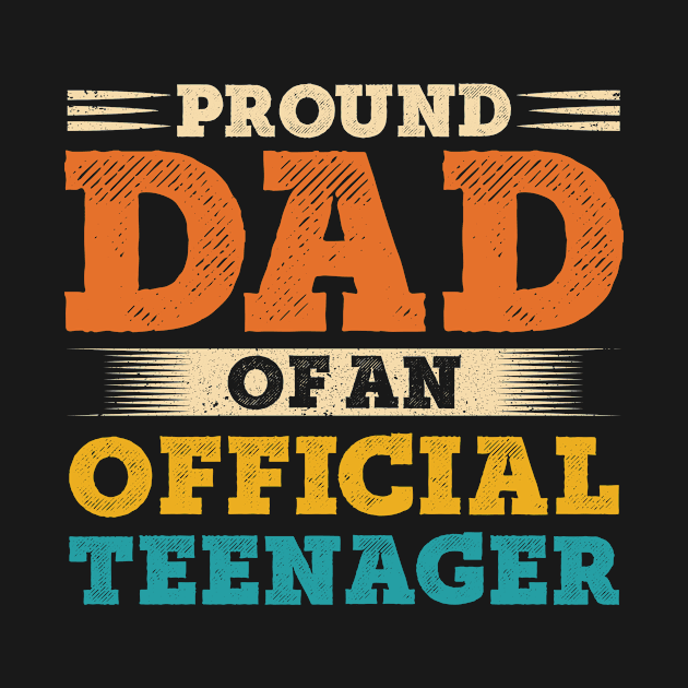 Proud Dad of Official Teenager 13th Birthday 13 Yrs Old by CardRingDesign