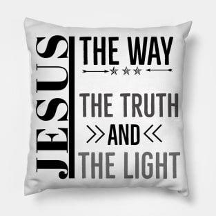 Jesus The Way The Truth And The Light Pillow