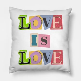 Love is love Pillow