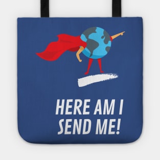 Here am I send me Isaiah 6:8 Tote