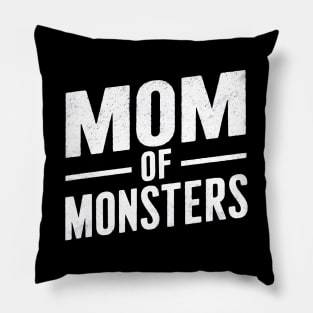 Mom of Monsters | Mom lover gifts Pillow