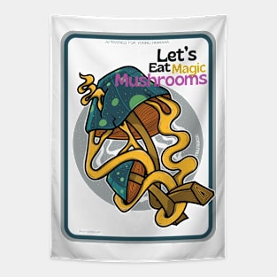 Let's eat Magic Mushrooms ver 4 Tapestry