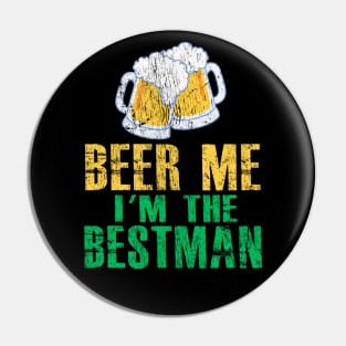 BEER ME I'M THE BESTMAN St Patrick's Day Pin