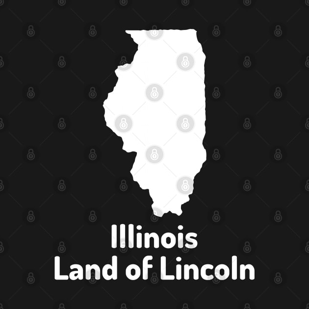 ILLINOIS Land of Lincoln by keeplooping