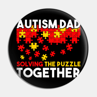 Autism Dad Advocate Warrior Awareness Pin