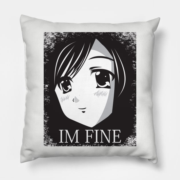 IM FINE Pillow by theanomalius_merch