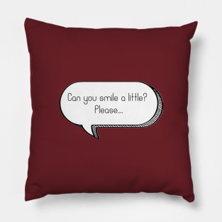 Can you smile? Pillow