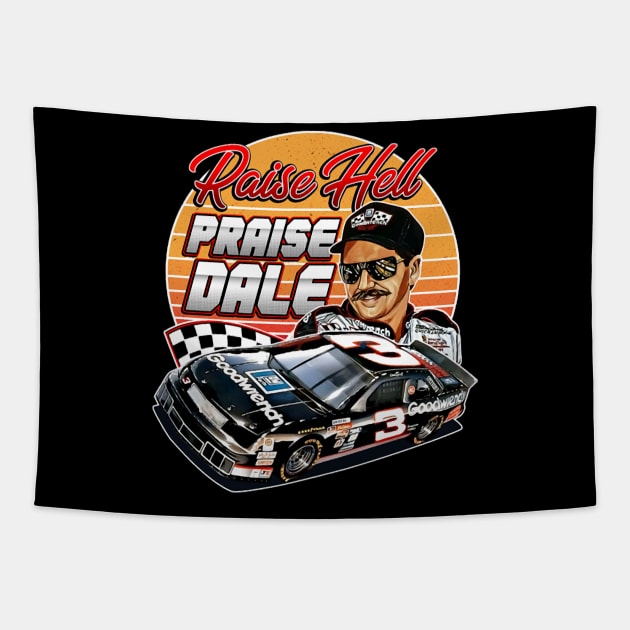 Dale Earnhardt Raise Hell Praise 90S Retro Tapestry by Erianna Bee