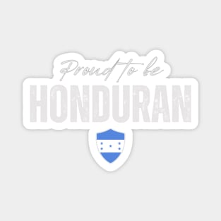 Proud Honduran, Honduras flag Magnet