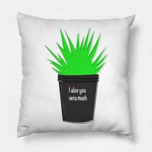 i aloe you vera mush Pillow