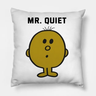 MR. QUIET Pillow