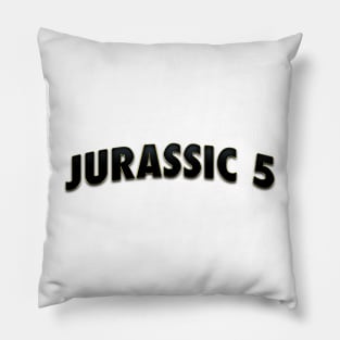 JURASSIC 5 BAND Pillow