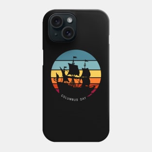 Columbus Day Phone Case