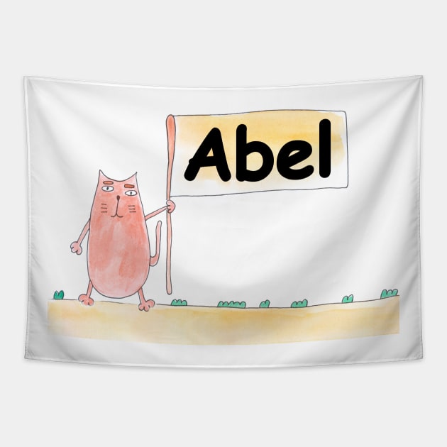 Abel name. Personalized gift for birthday your friend. Cat character holding a banner Tapestry by grafinya