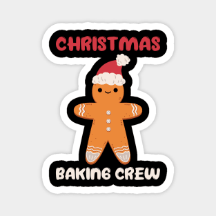 Christmas Baking Crew Magnet