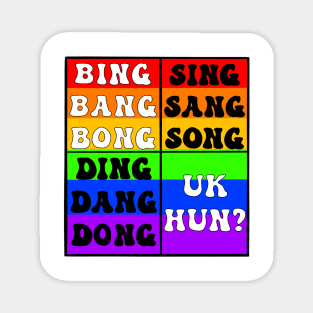 UK Hun? Black and White Lettering Magnet