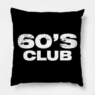 60's 1960's Club Vintage Pillow