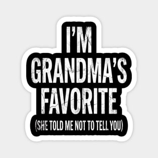 I'm Grandma's Favorite | Grandkids Gift Magnet