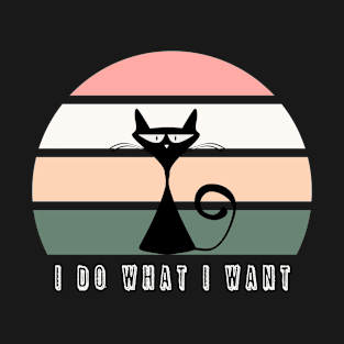 I Do What I Want Cat Vintage T-Shirt