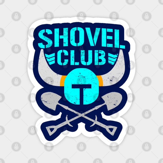 Shovel Club Magnet by ClayMoore