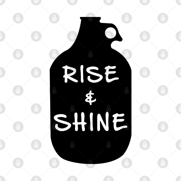 Rise And Shine Moonshine by UncagedUSA